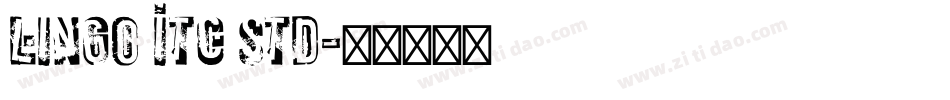 Lingo ITC Std字体转换
